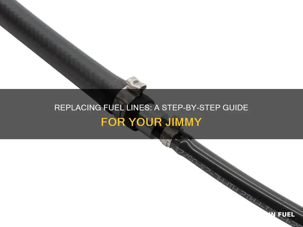 how to replace fuel lines on jimmy