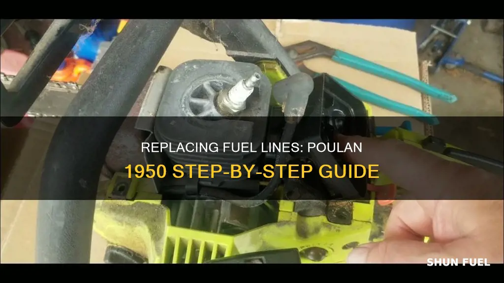 how to replace fuel lines on poulan 1950