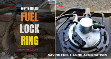 Replacing Fuel Lock Ring: Step-by-Step Guide for Beginners