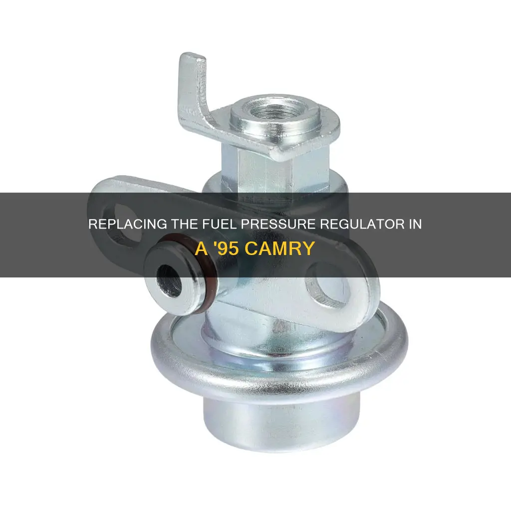 how to replace fuel pressure regulator on 95 toyota camry