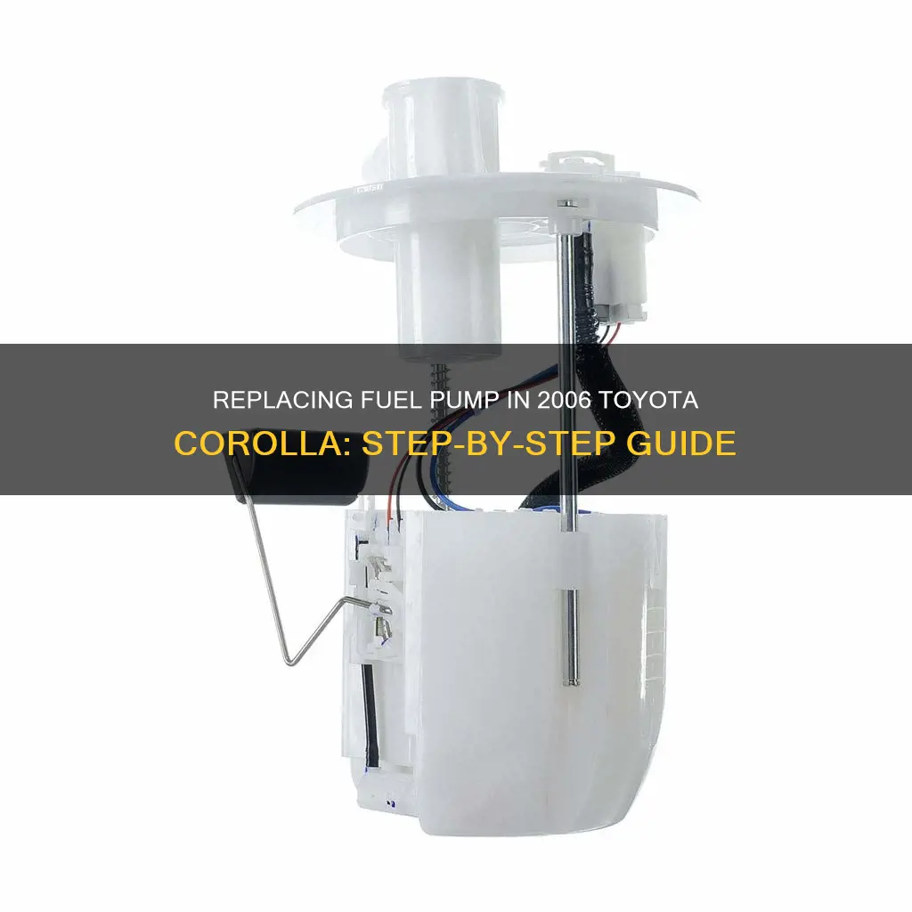 how to replace fuel pump 2006 toyota corolla