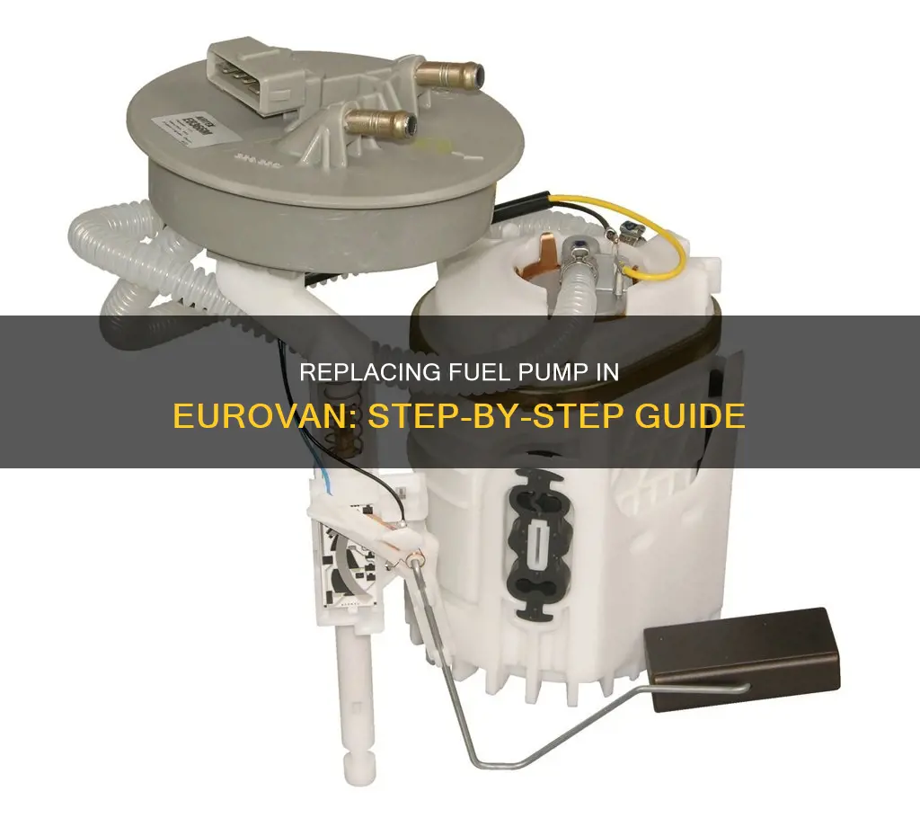 how to replace fuel pump in eurovan