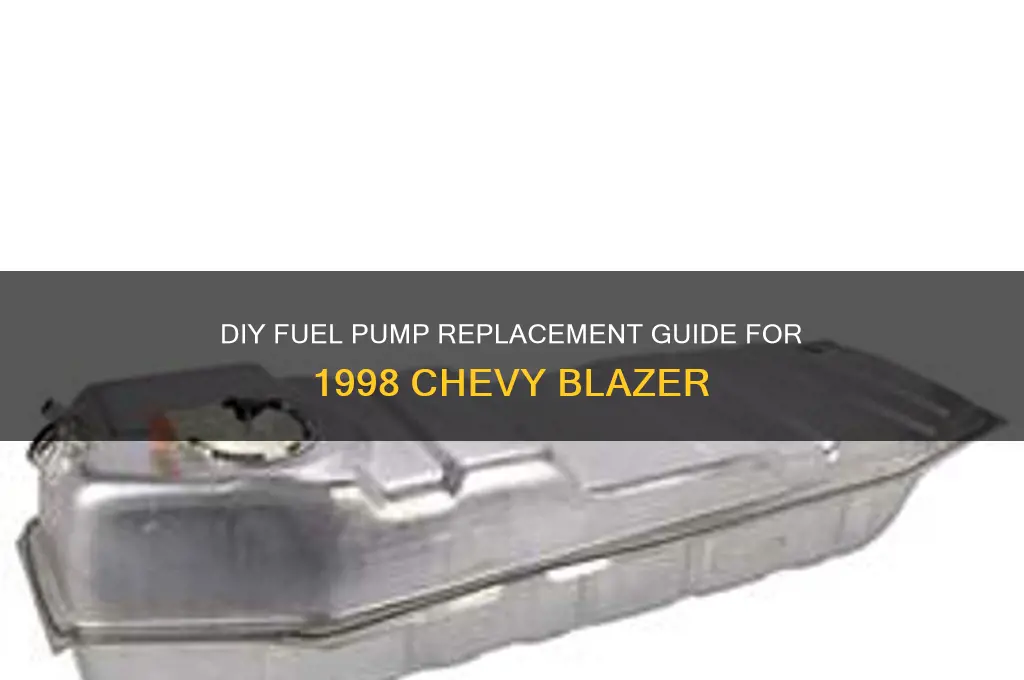how to replace fuel pump on 1998 chevy blazer