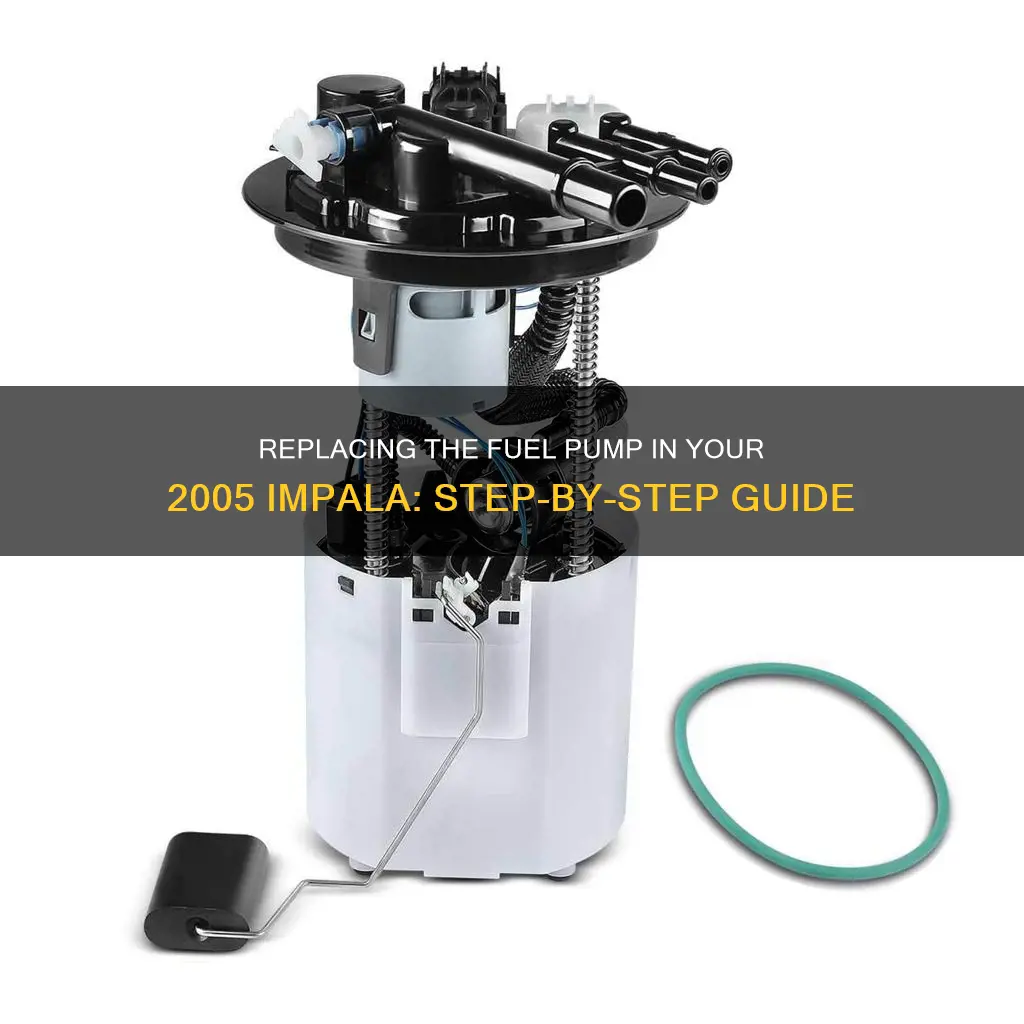 how to replace fuel pump on 2005 impala