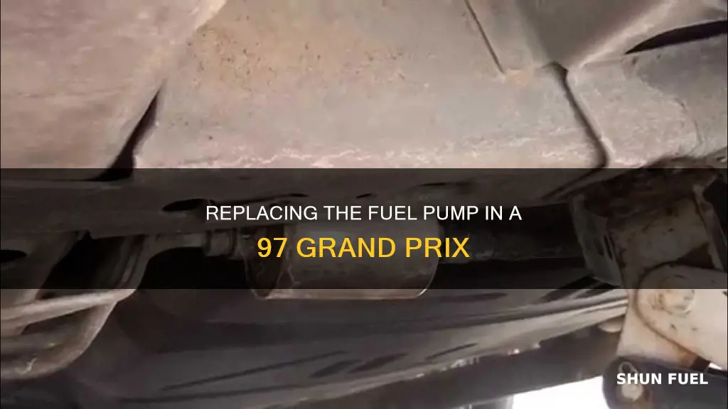 how to replace fuel pump on 97 grand prix