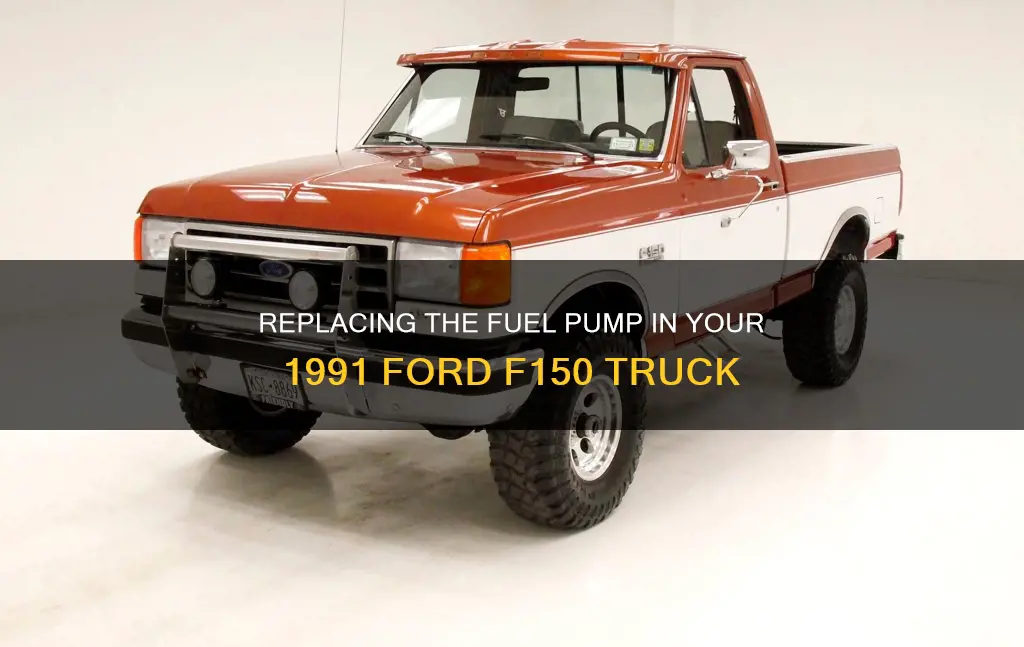 how to replace fuel pump on a 1991 ford f150