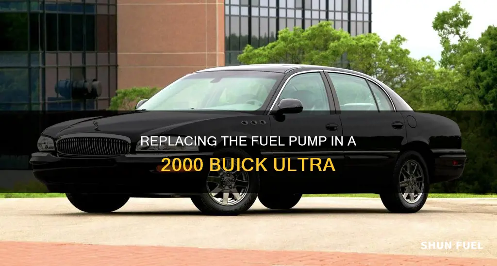 how to replace fuel pump on a 2000 buick ultra