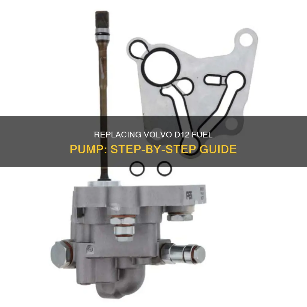 how to replace fuel pump volvo d12