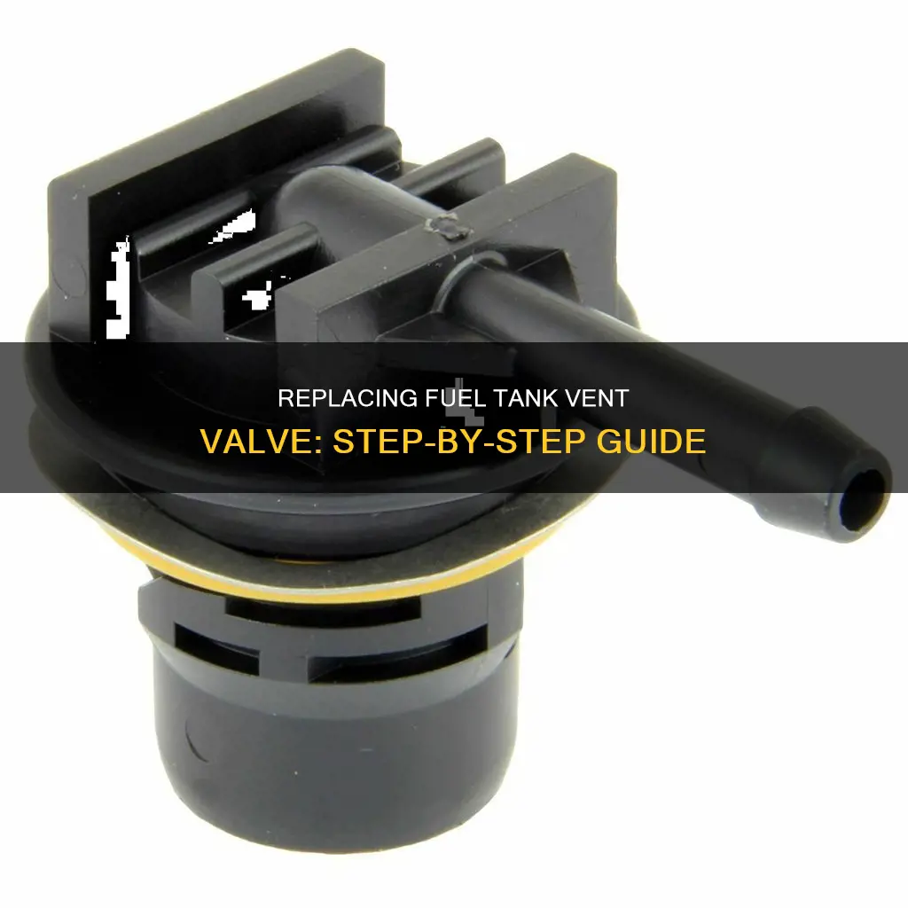 how to replace fuel tank vent valve