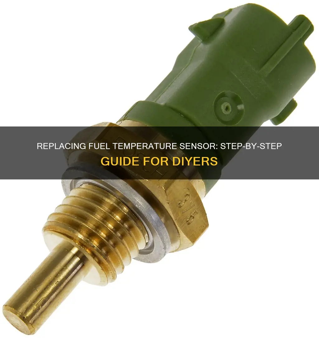 how to replace fuel temperature sensor