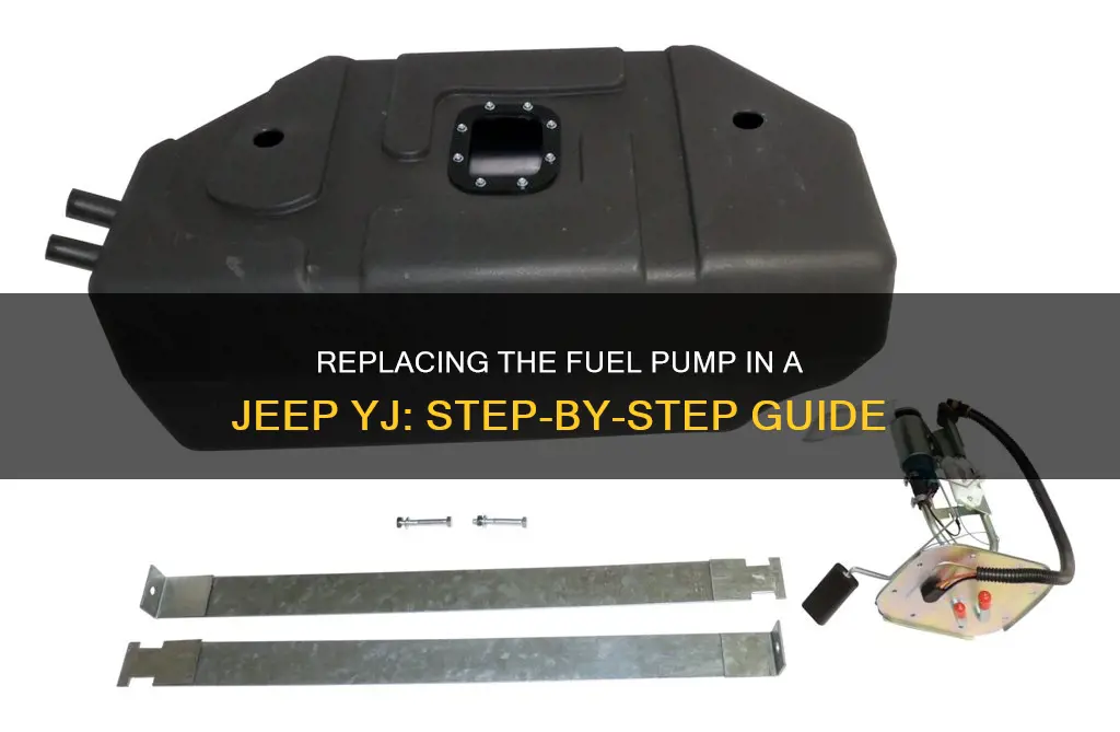 how to replace jeep yj fuel pump