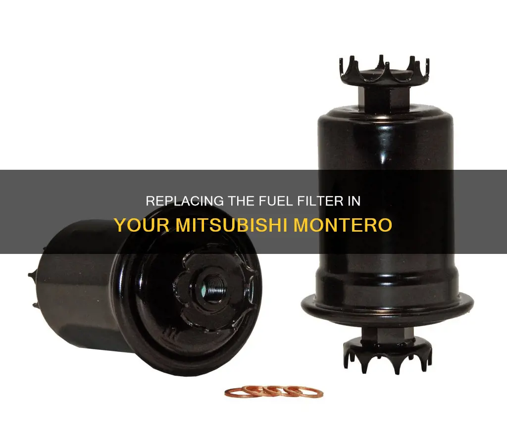 how to replace montero fuel filter