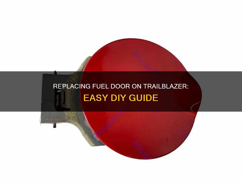 how to replace the fuel door on a trailblazer