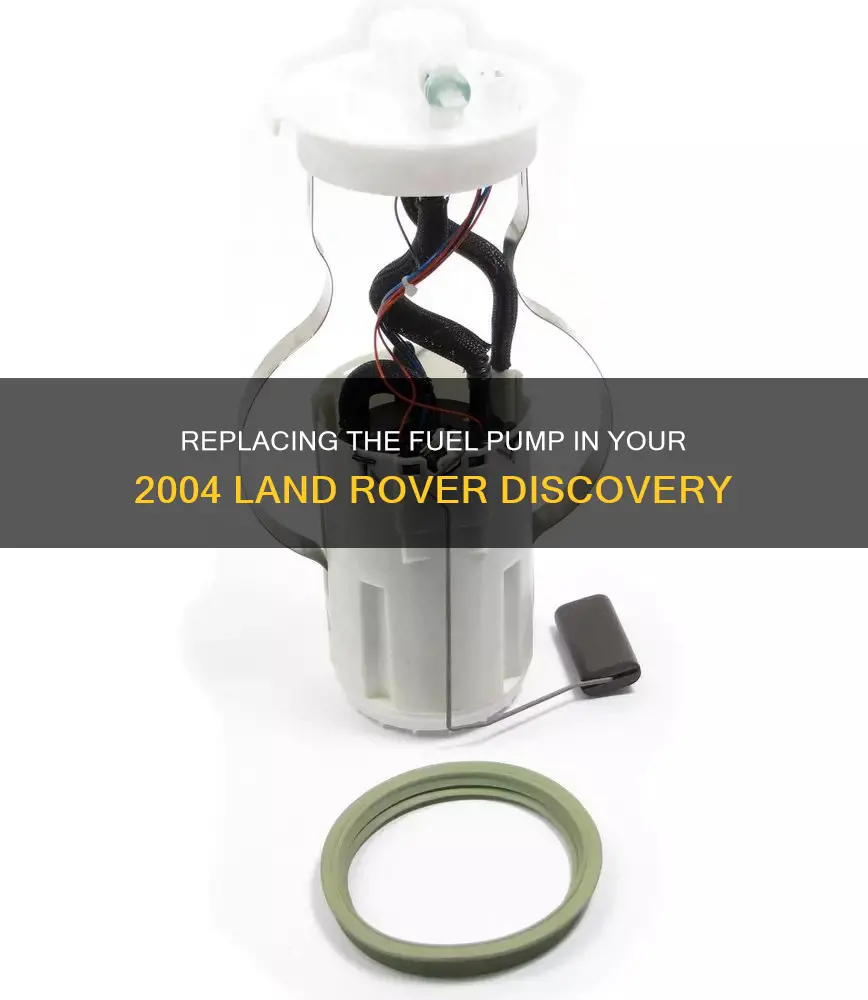 how to replacing fuel pump 2004 land rover discovery 2