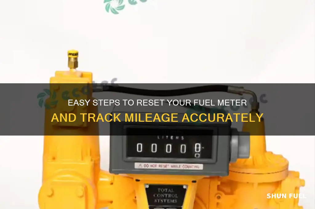 how to reset fuel meter