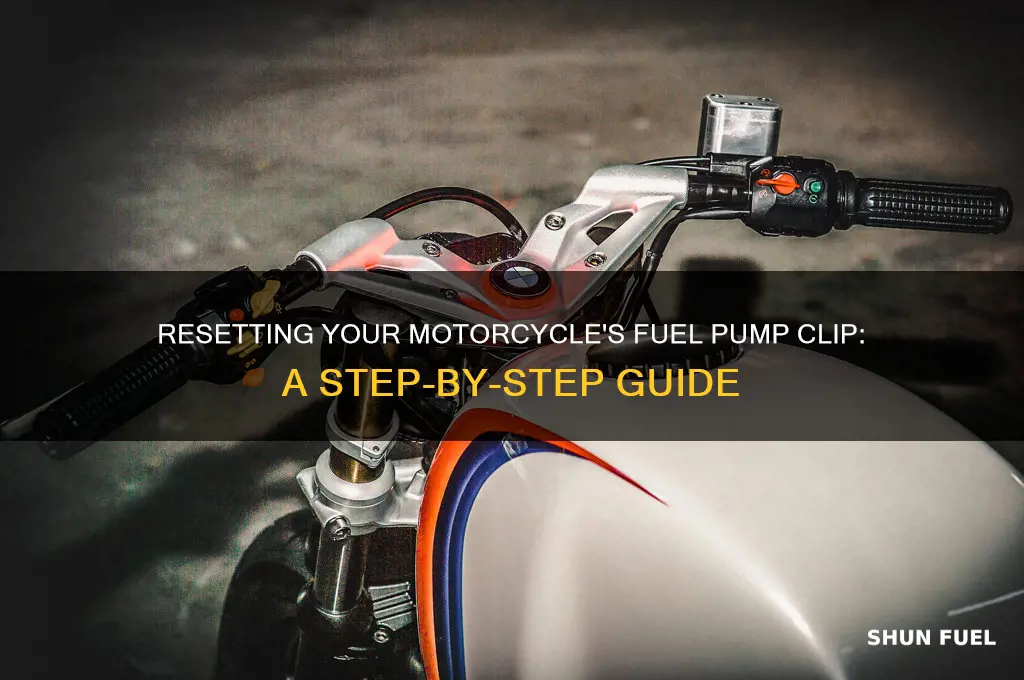 how to reset fuel pump clip motorcycle