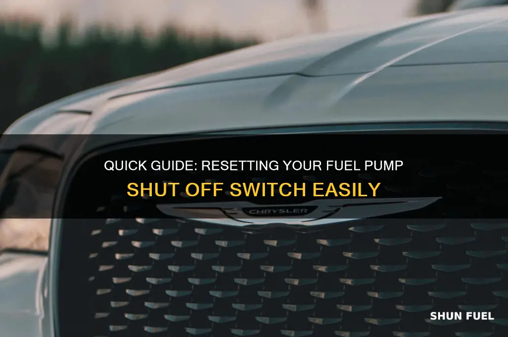 how to reset my fuel pump shut off switch