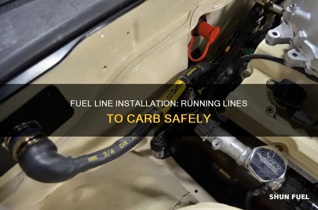 how to run fuel lines to carb