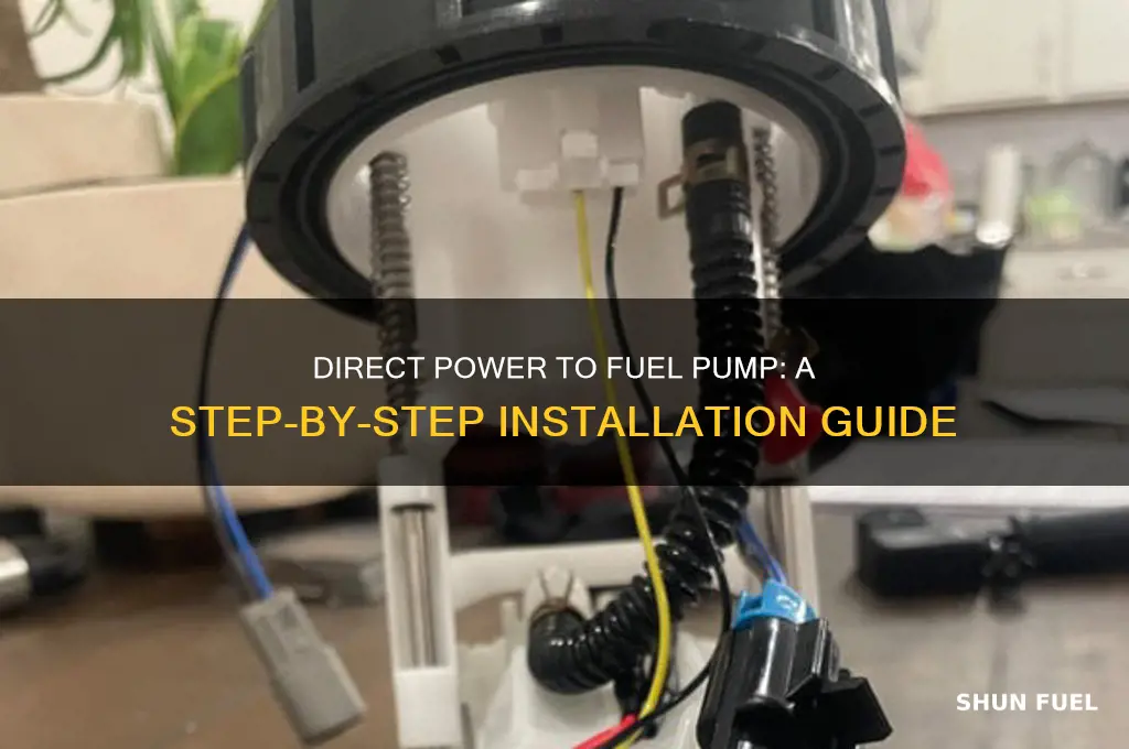how to run power straight to fuel pump