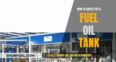 Safely Cutting a Fuel Oil Tank: The Step-by-Step Guide