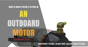 Filtering E-10 Fuel: Safe Outboard Motor Practices