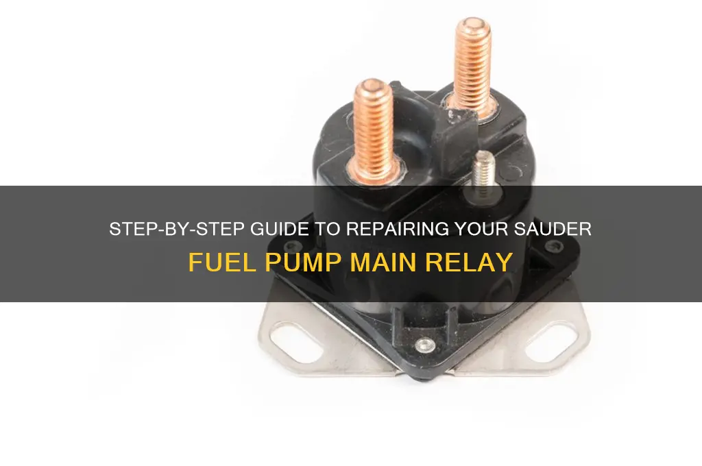 how to sauder fuel pump main relay