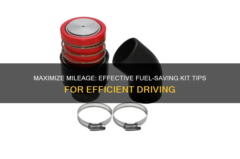 how to save fuel kit
