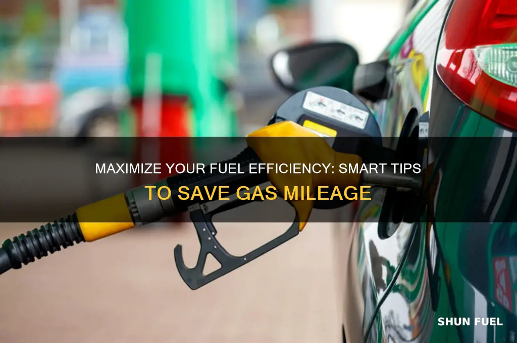 how to save fuel mileage