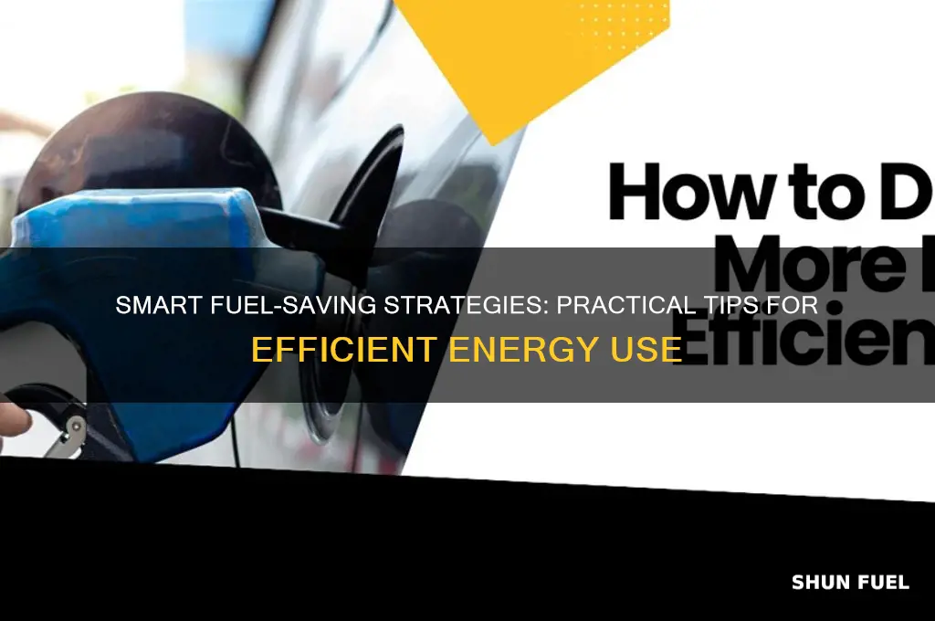 how to save fuels