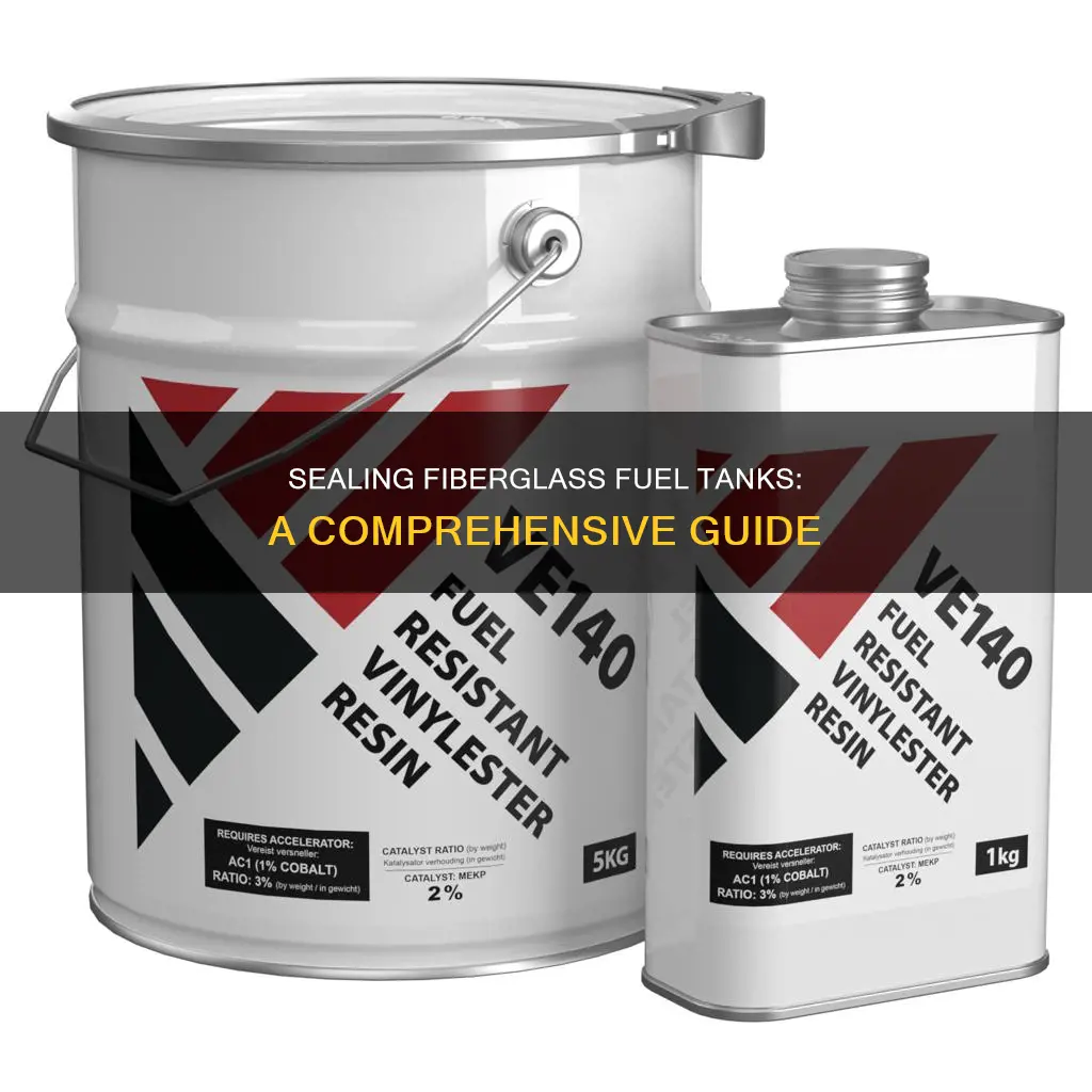 how to seal a fiberglass fuel tank