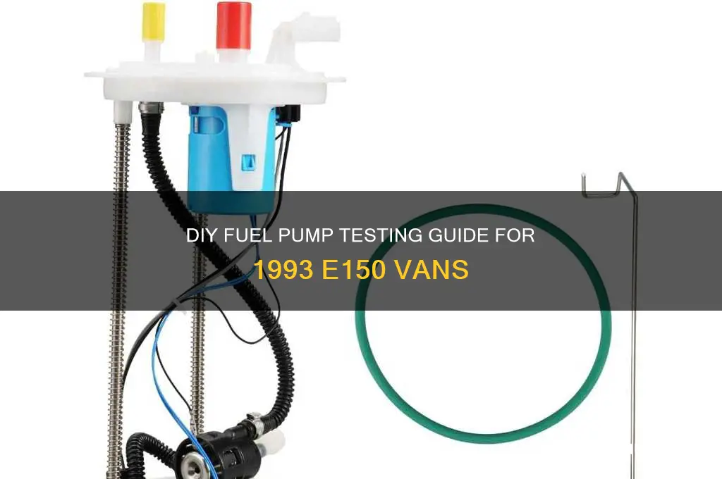 how to self test fuel pump 93 e150 van