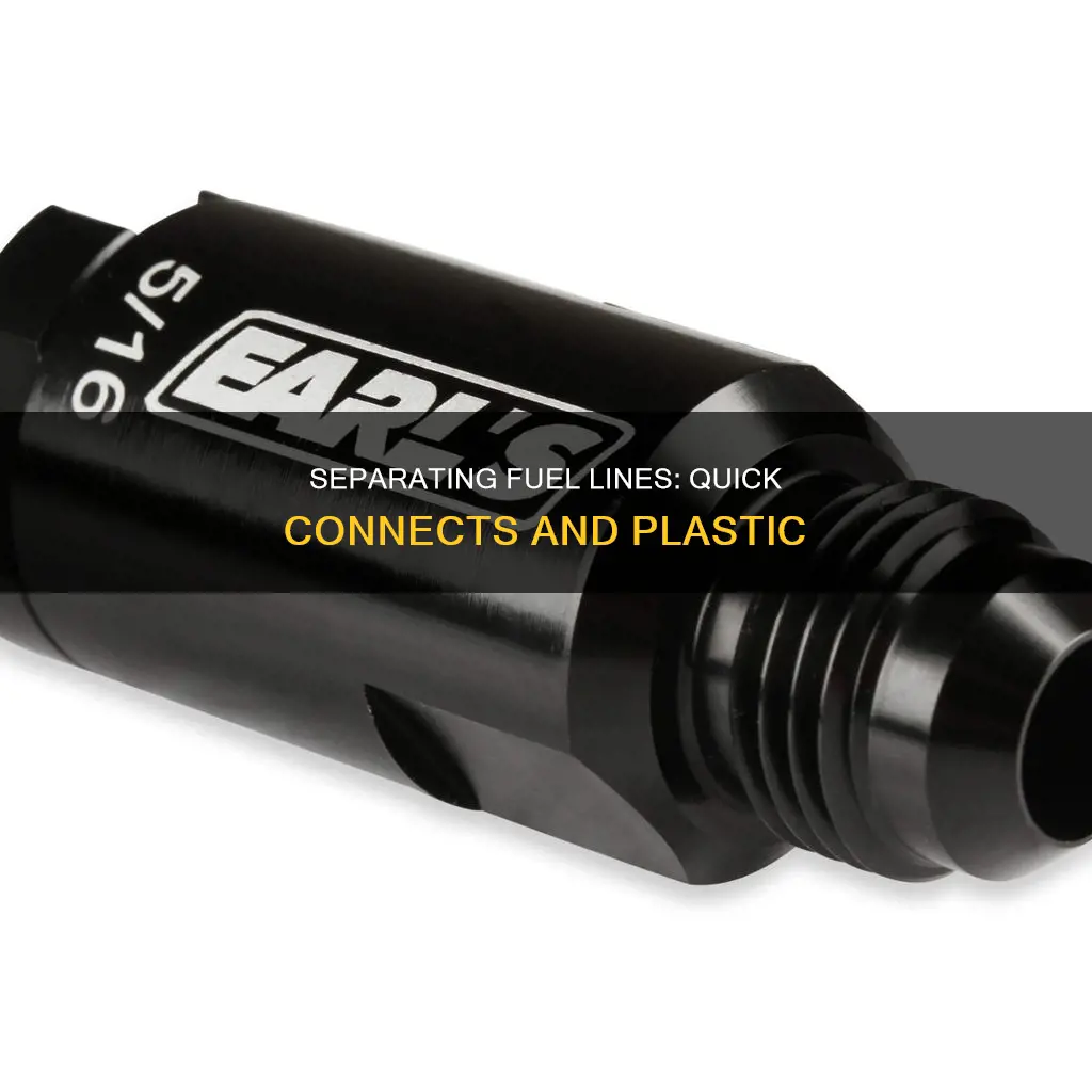 how to separate fuel line from plastic quickconnect
