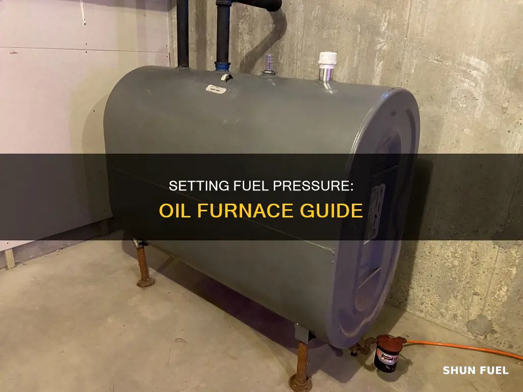 how to set fuel pressure on oil furnace