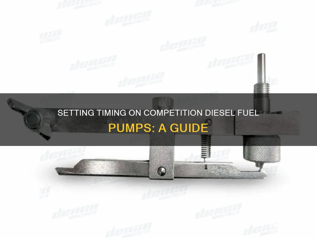 how to set timing on competition diesel fuel pump
