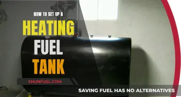 Setting Up Your Heating Fuel Tank: A Step-by-Step Guide