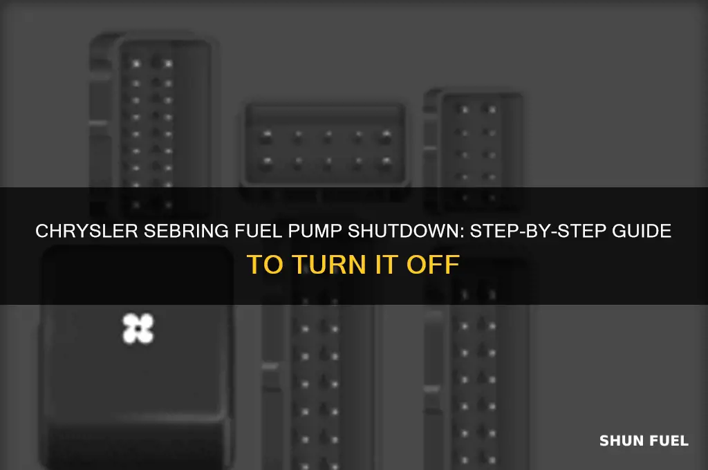 how to shut off fuel pump chrysler sebring