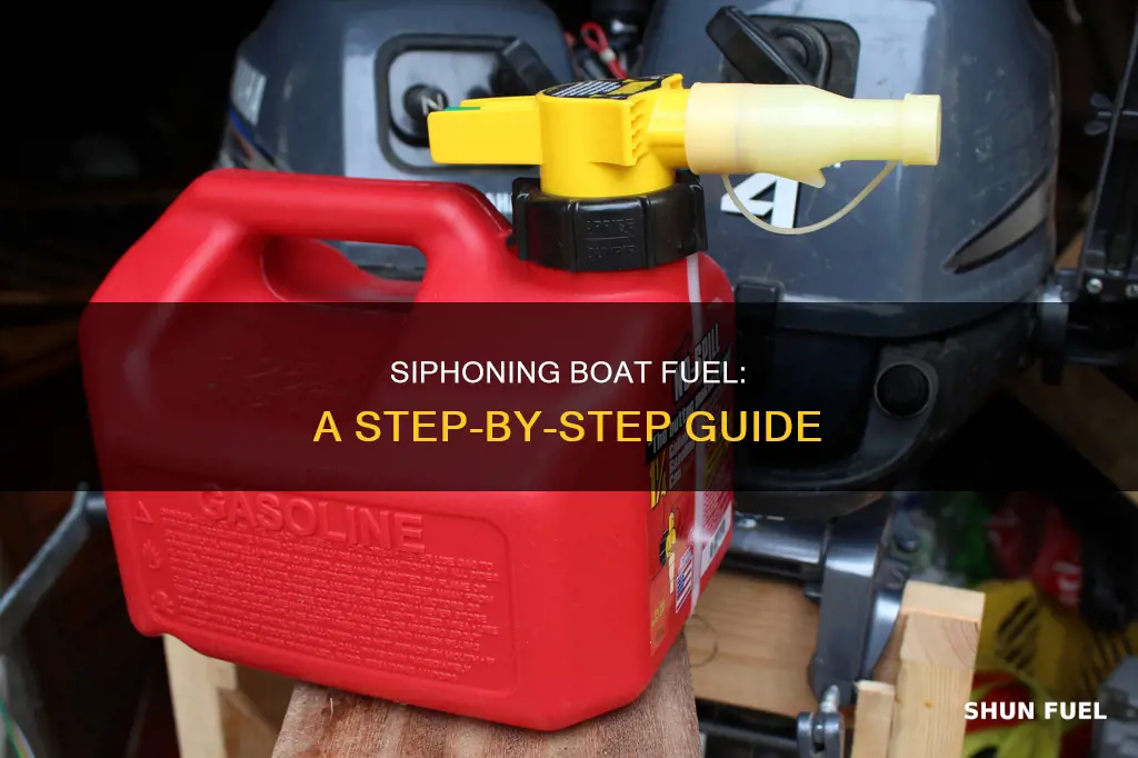 how to siphon gas from boat fuel tank