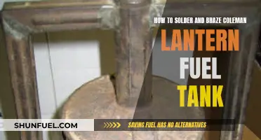 Soldering and Brazing: Repairing Your Coleman Lantern Fuel Tank
