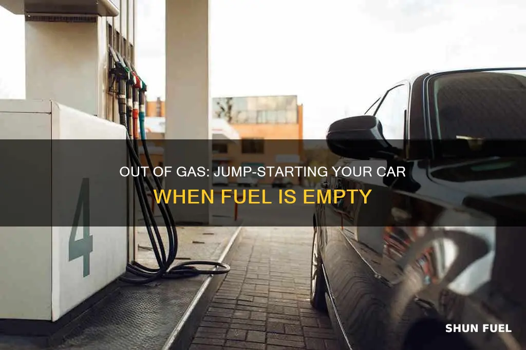 how to start car when fuel is empty