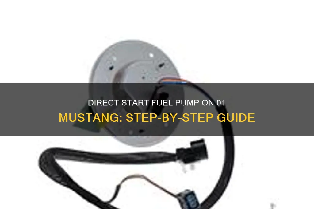how to start fuel pump direct on 01 mustang