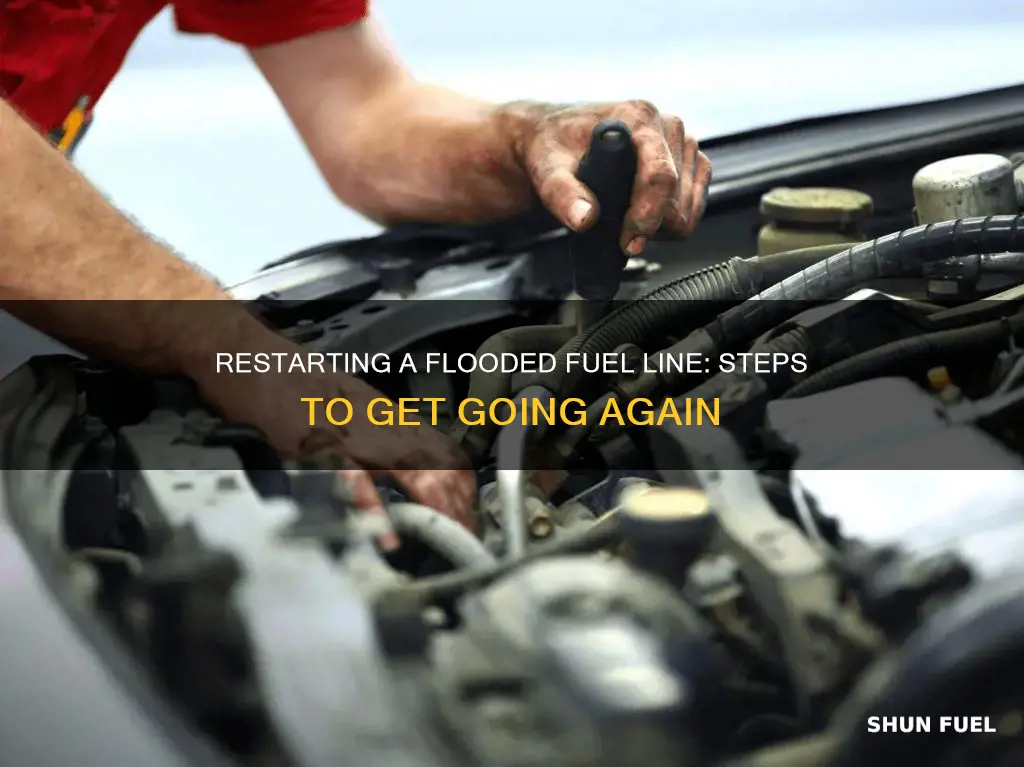 how to start up flooded fuel line
