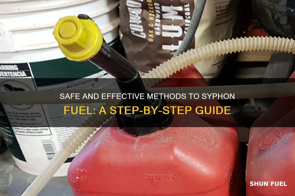 how to syphen fuel