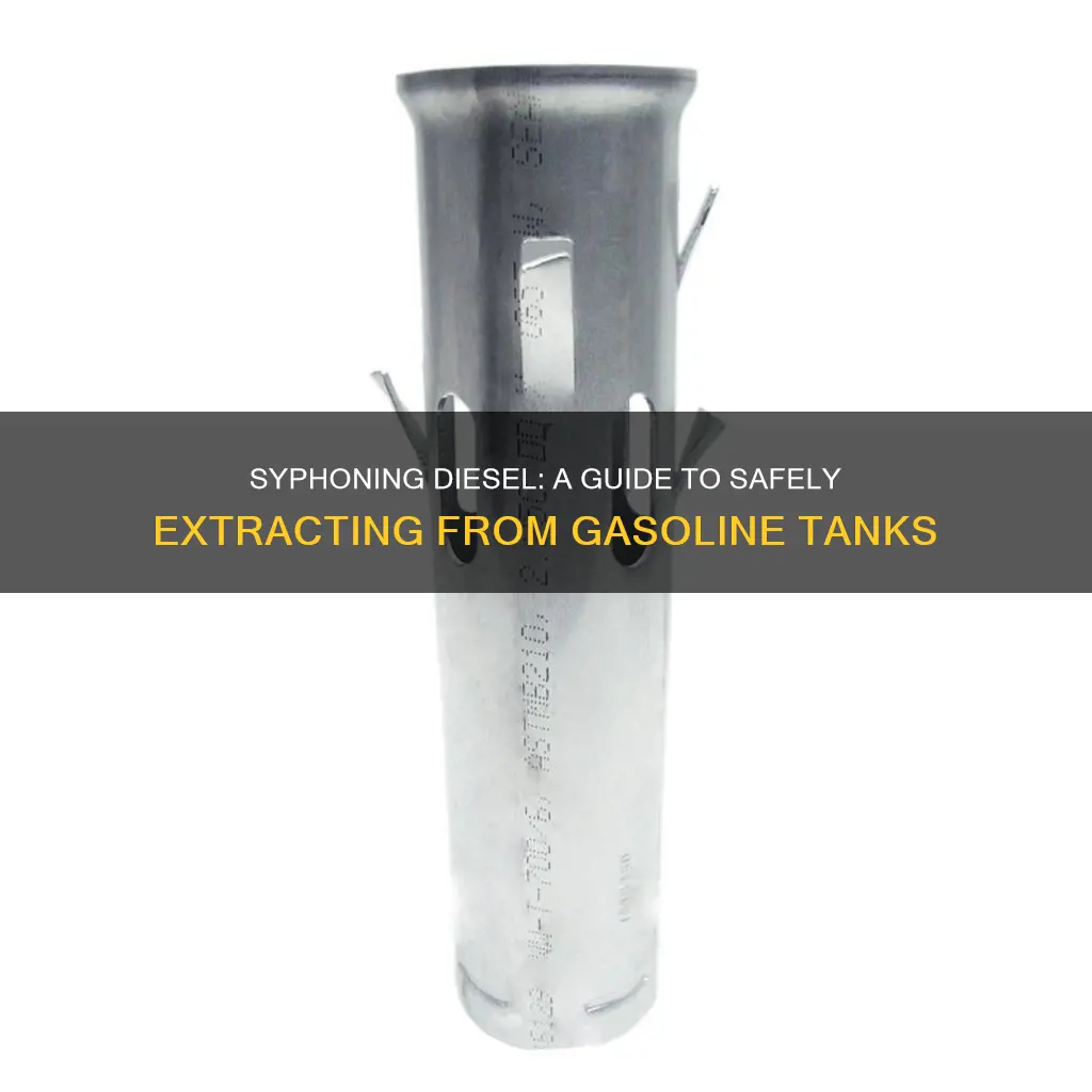 how to syphon diesel out of gasoline fuel tank