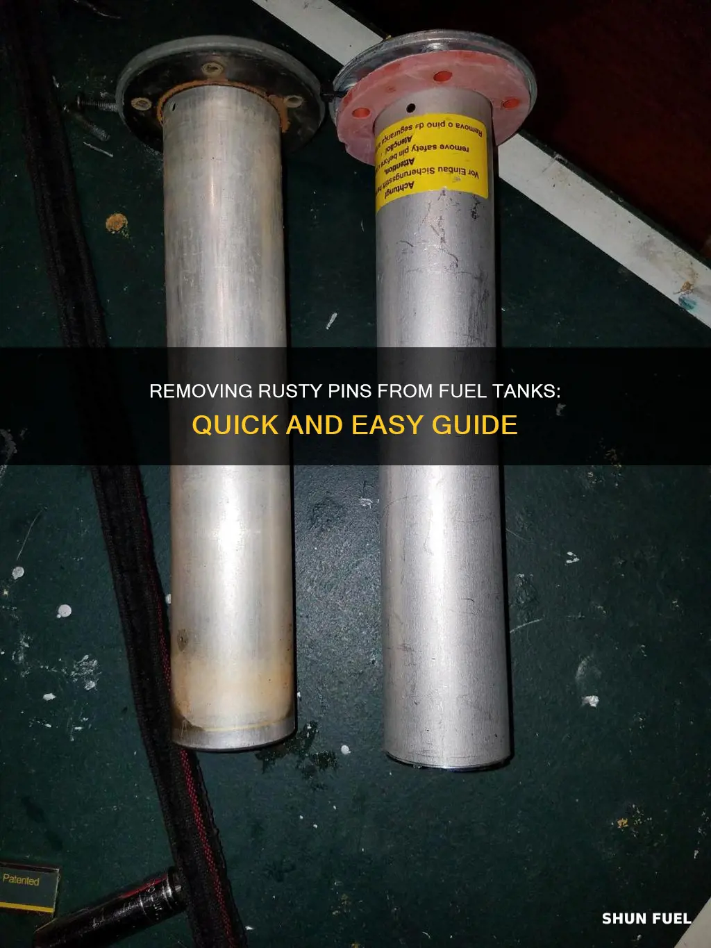 how to take a rusty pin from fuel tank