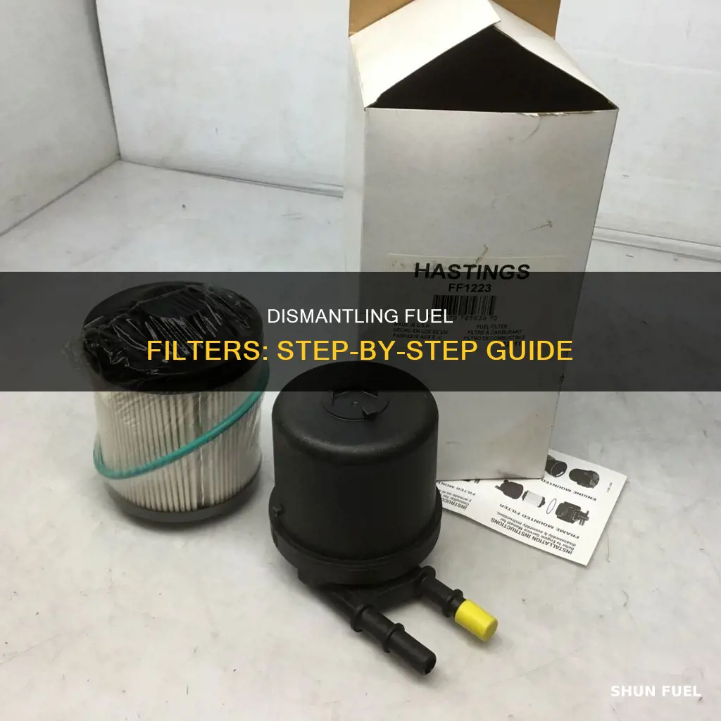 how to take apart a fuel filter