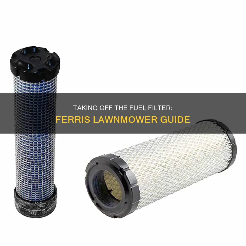 how to take the fuel filter off a ferris lawmower