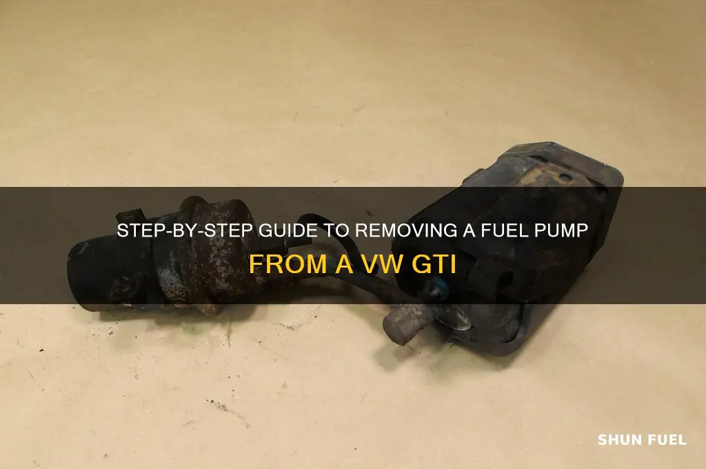 how to takw fuel pump out off vw gti