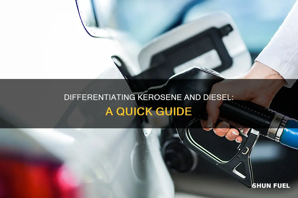 how to tell difference between kersone and diesel fuel