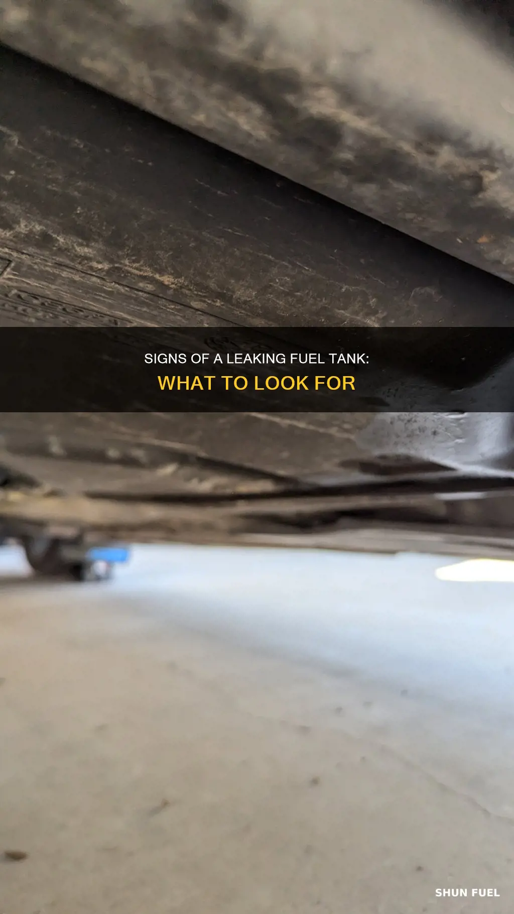 how to tell if fuel tank is leaking
