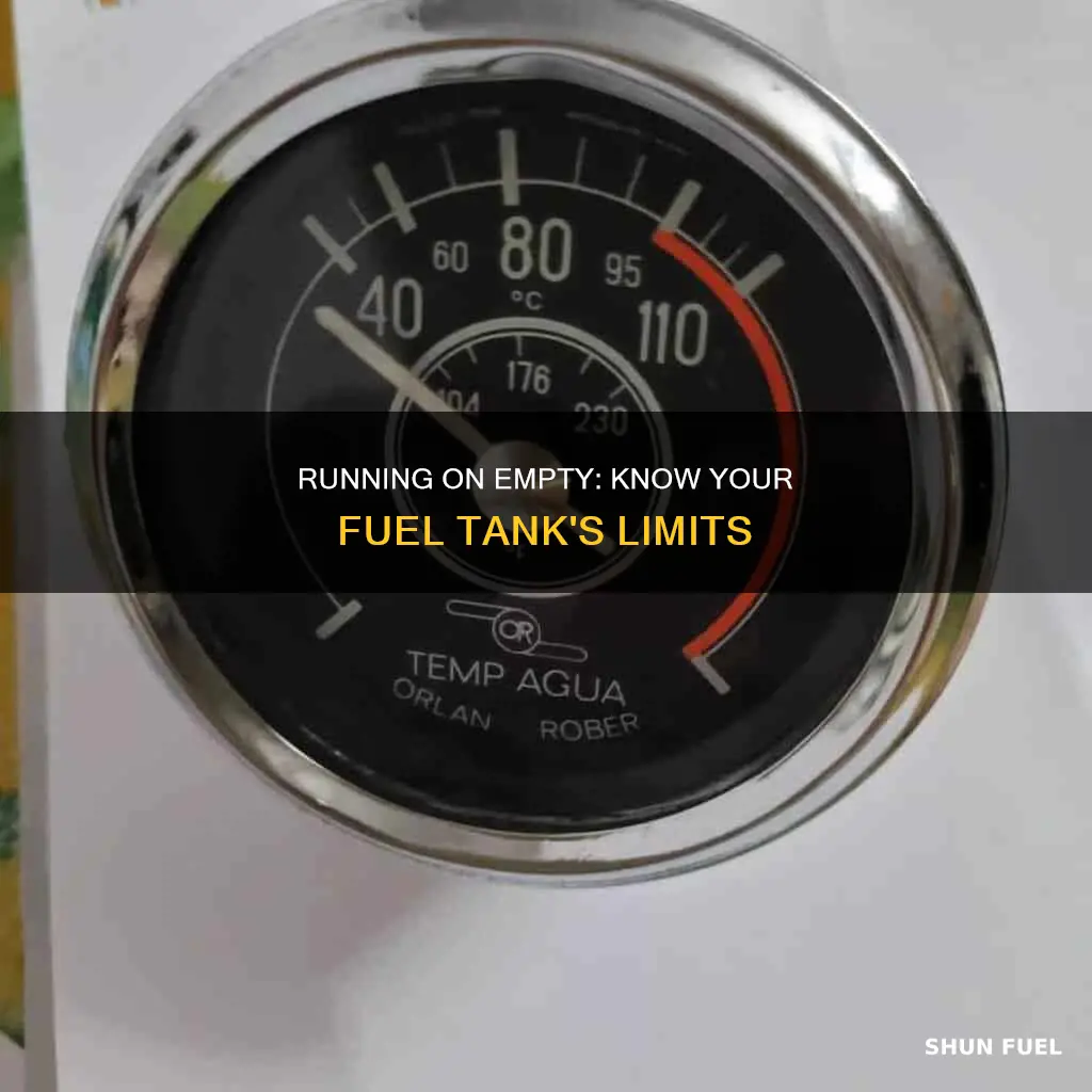 how to tell qhen tour fuel tank is empty